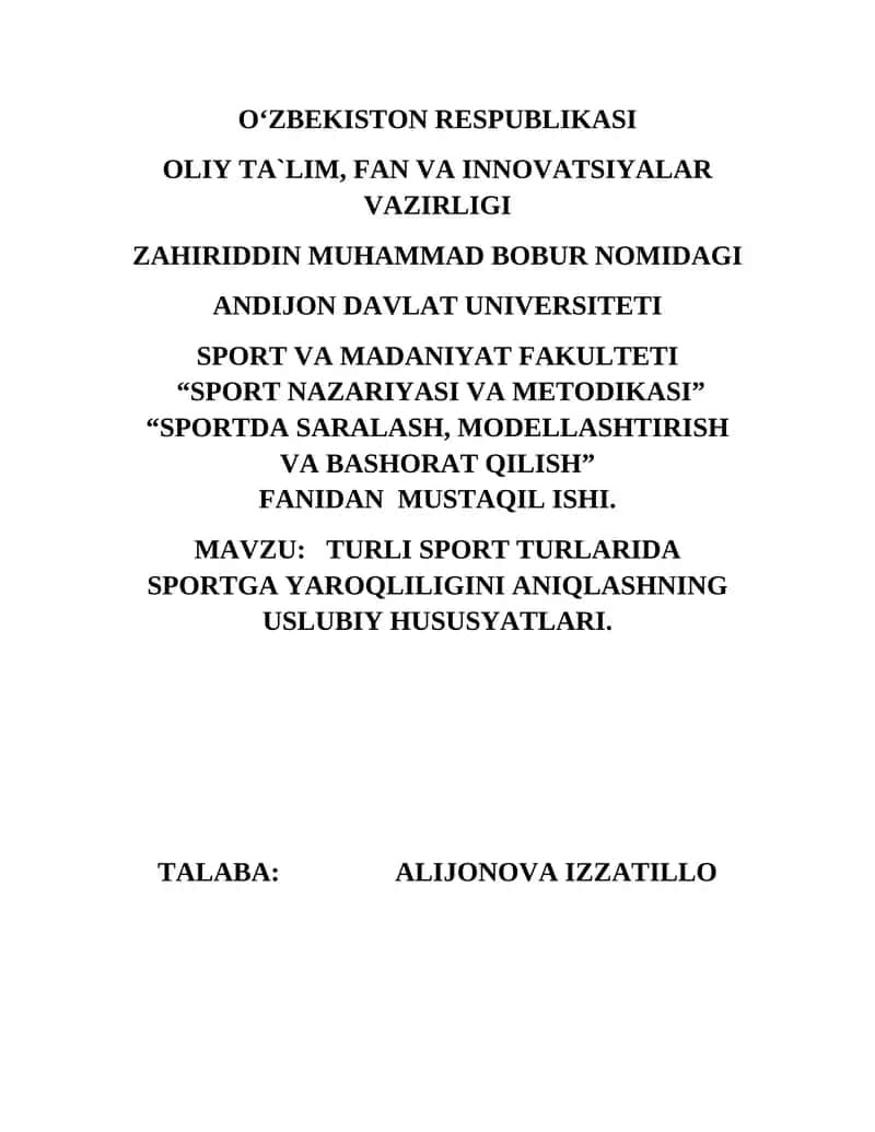 TURLI SPORT TURLARIDA SPORTGA YAROQLILIGINI ANIQLASHNING USLUBIY HUSUSYATLARI