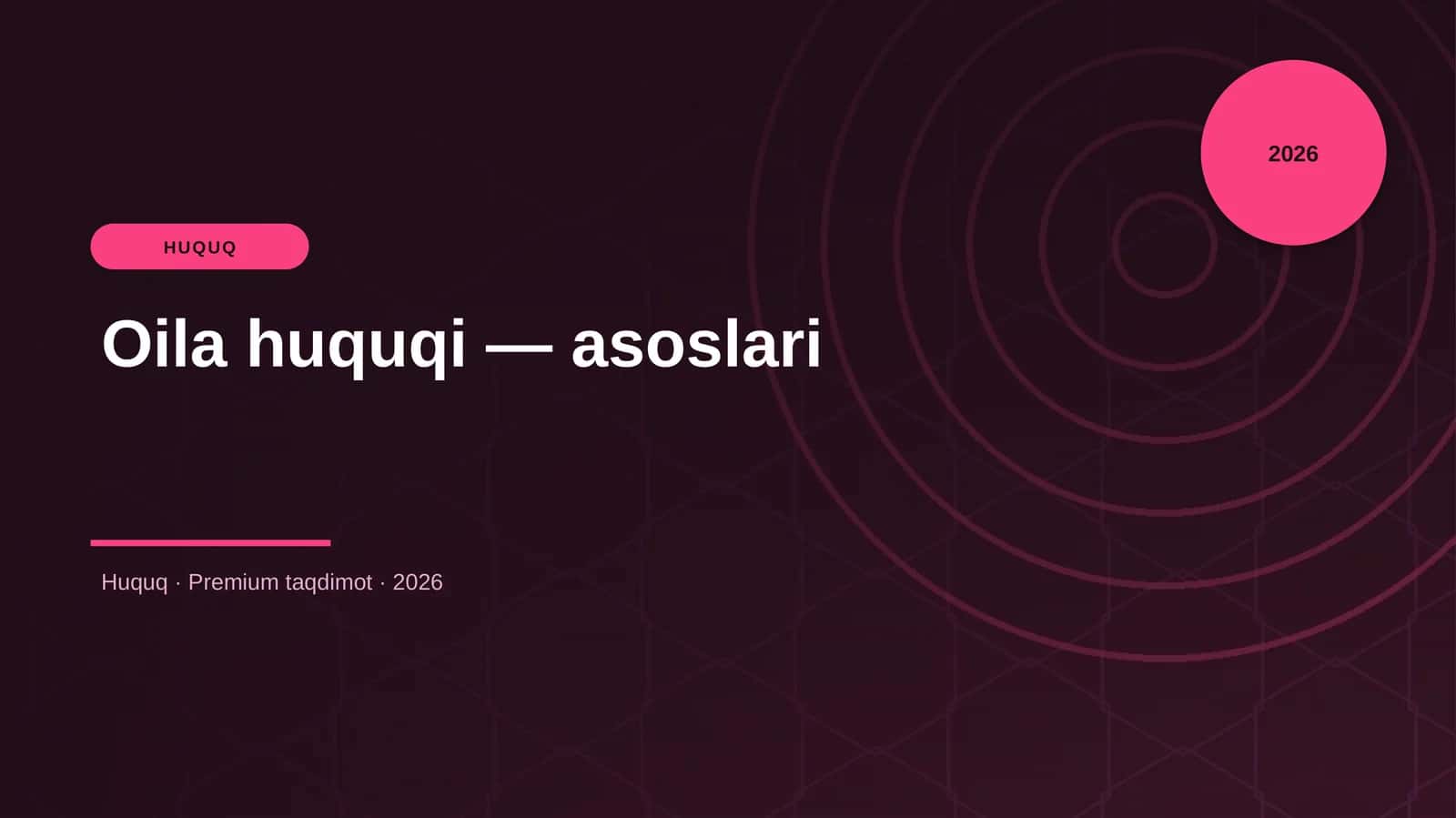 Oila huquqi — asoslari