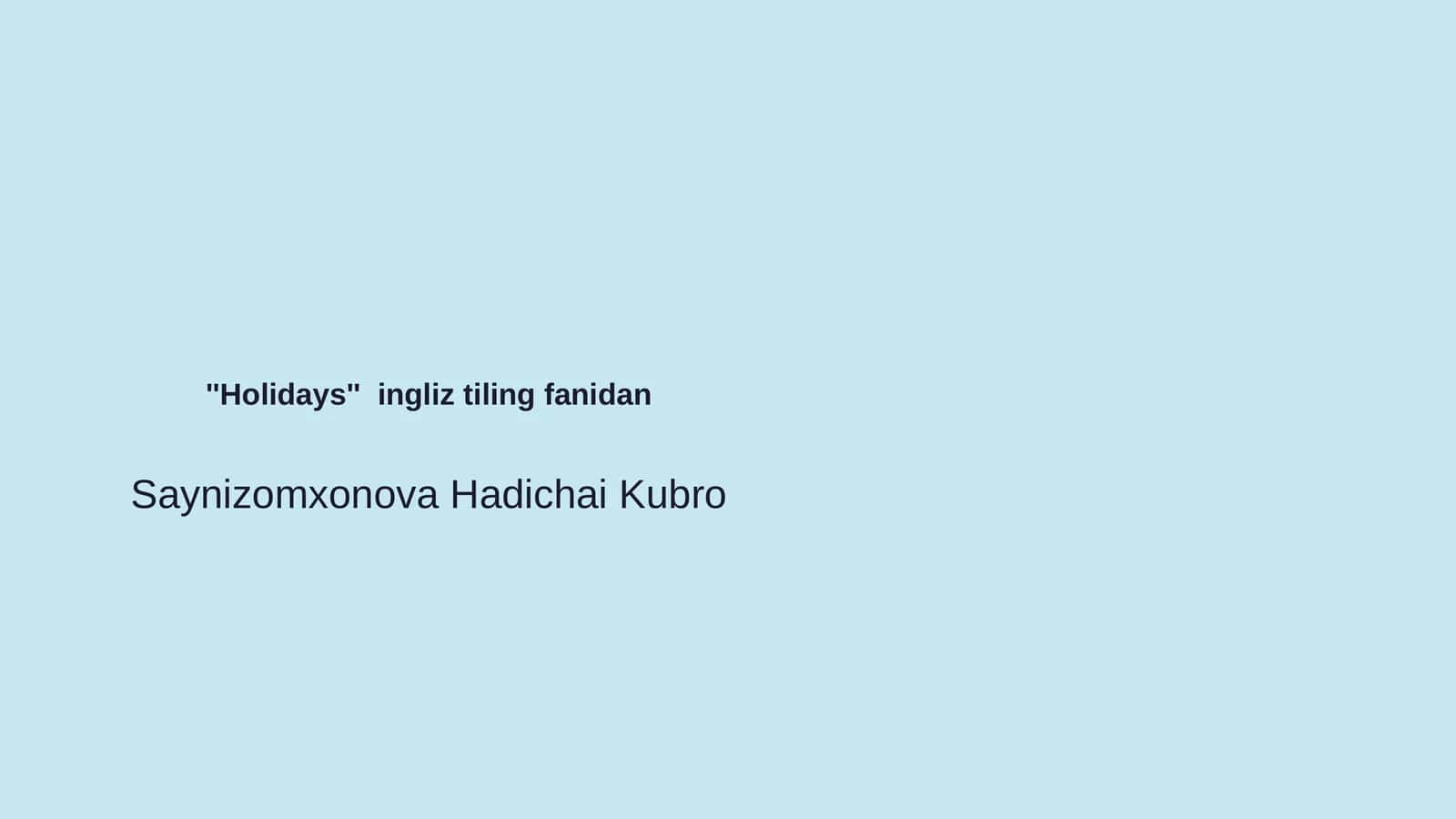 Saynizomxonova Hadichai Kubro