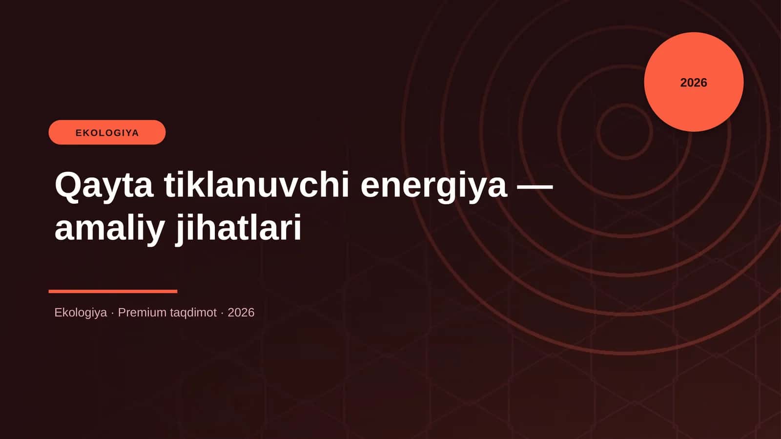 Qayta tiklanuvchi energiya — amaliy jihatlari