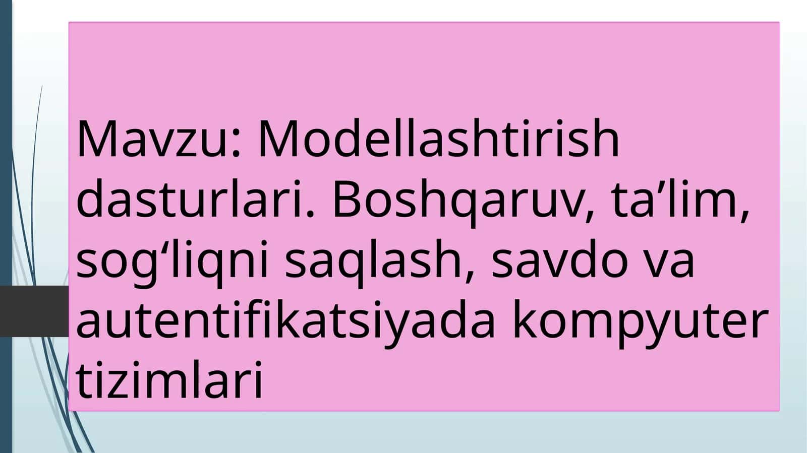 Modellashtirish dasturlari