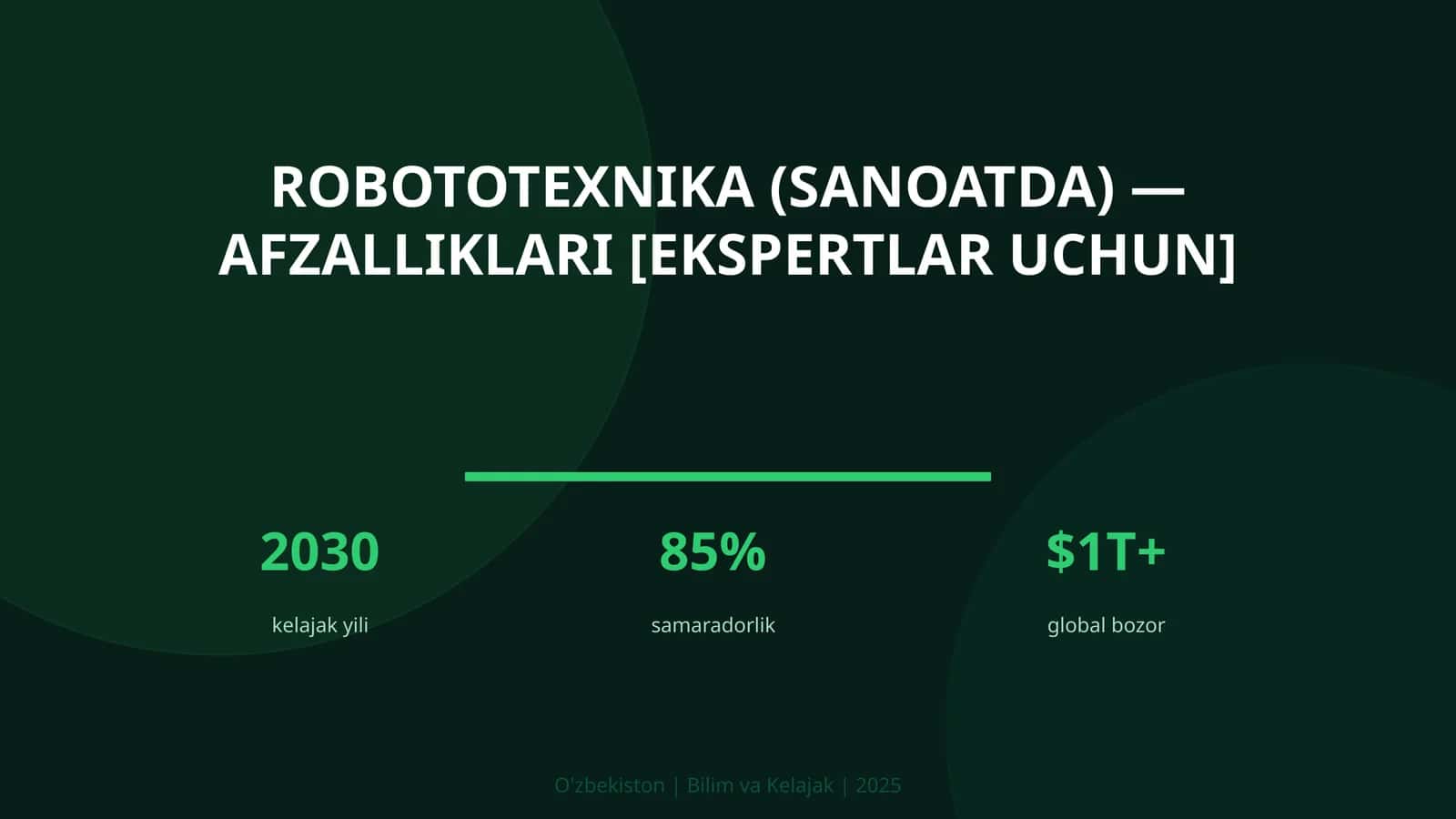 Robototexnika (sanoatda) — afzalliklari [ekspertlar uchun]