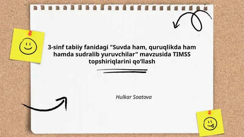 TIMSS topshiriqlari 3-sinf "Suvda ham, quruqlikda ham hamda sudralib yuruvchilar"