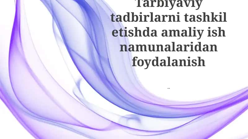 Amaliy ish namunalaridan foydalanish