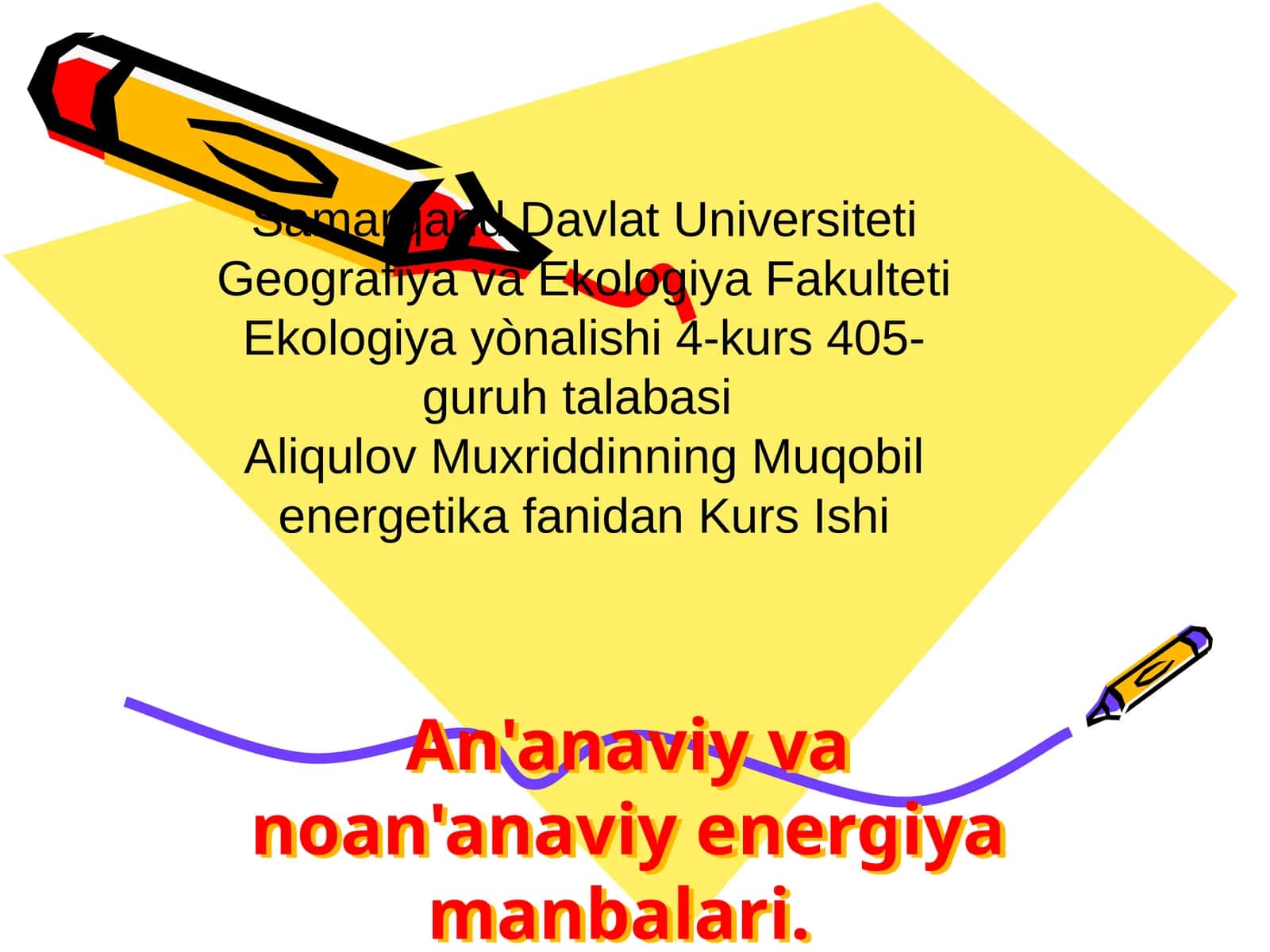 Muqobil energetika fanidan Kurs Ishi
