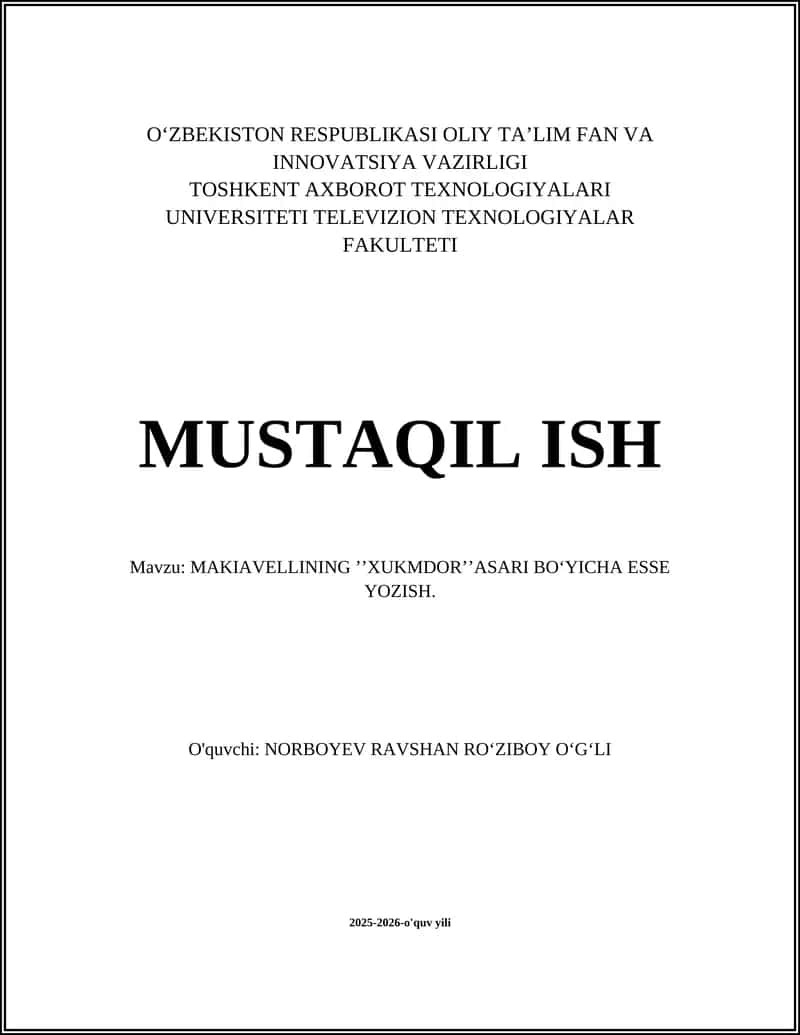 MAKIAVELLINING ʼʼXUKMDORʼʼASARI BOʻYICHA ESSE YOZISH