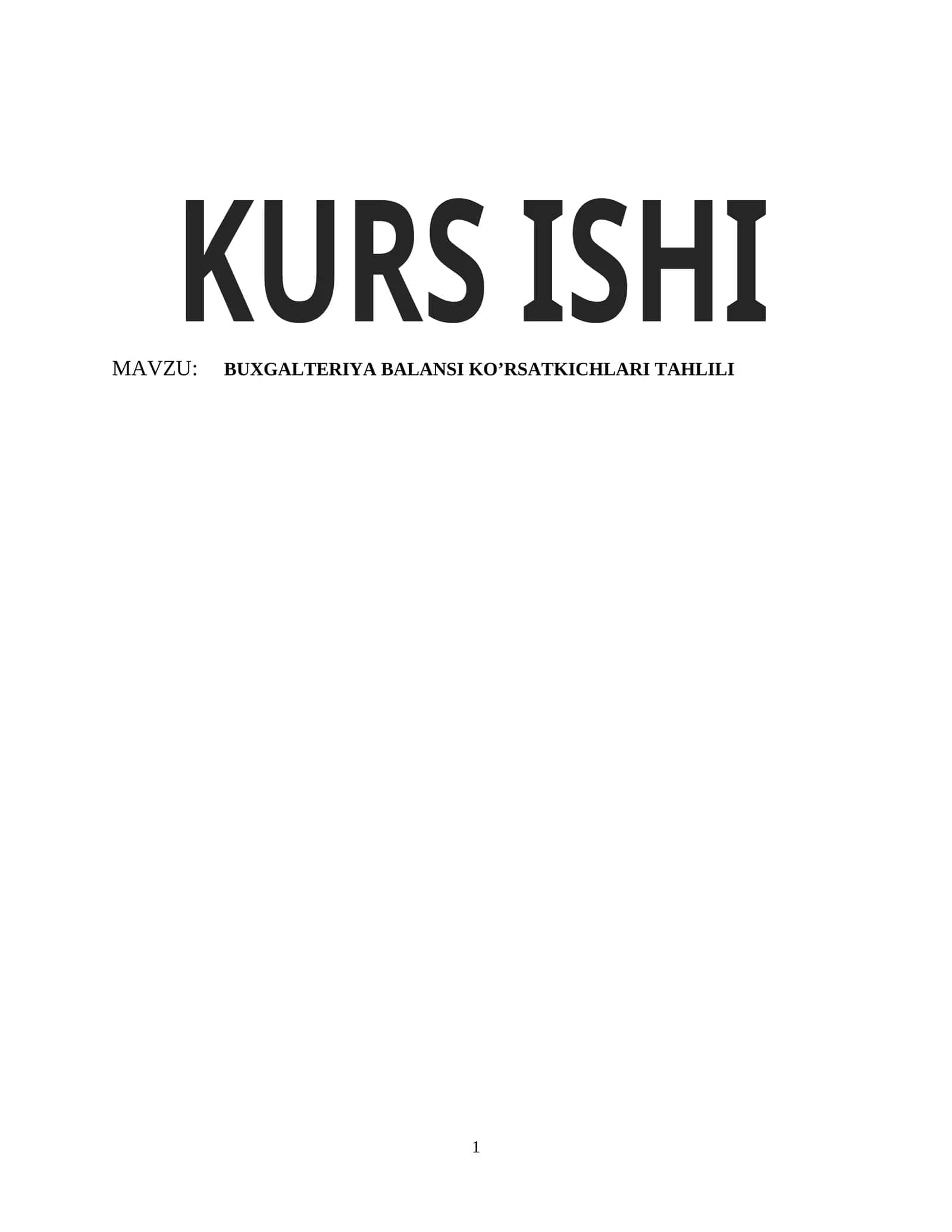 Buxgalteriya balansi ko’rsatkichlari tahlili