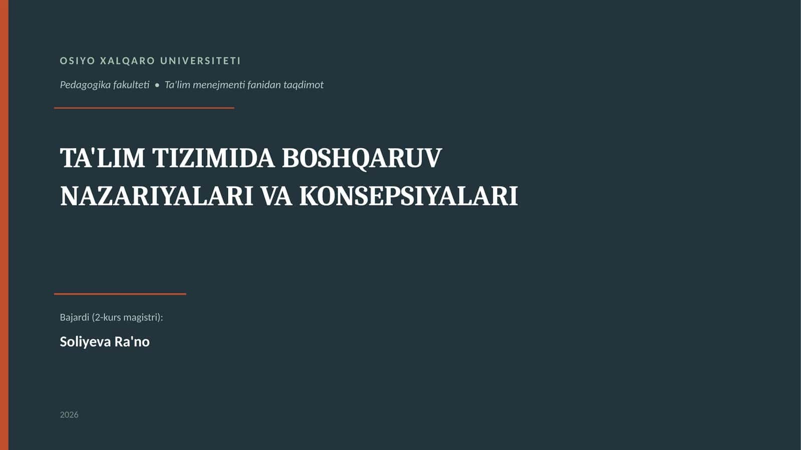 Ta'lim menejmenti fanidan TA'LIM TIZIMIDA BOSHQARUV NAZARIYALARI VA KONSEPSIYALARI