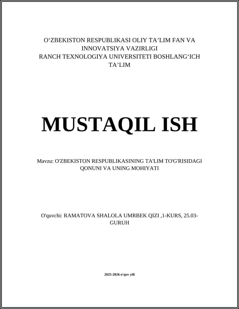 O'ZBEKISTON RESPUBLIKASINING TA'LIM TO'G'RISIDAGI QONUNI VA UNING MOHIYATI