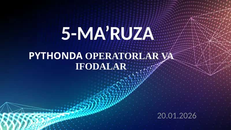 PYTHONDA OPERATORLAR VA IFODALAR