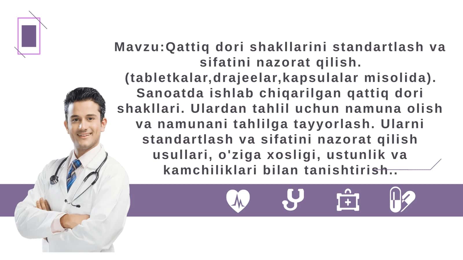 Qattiq dori shakllarini standartlash va sifatini nazorat qilish