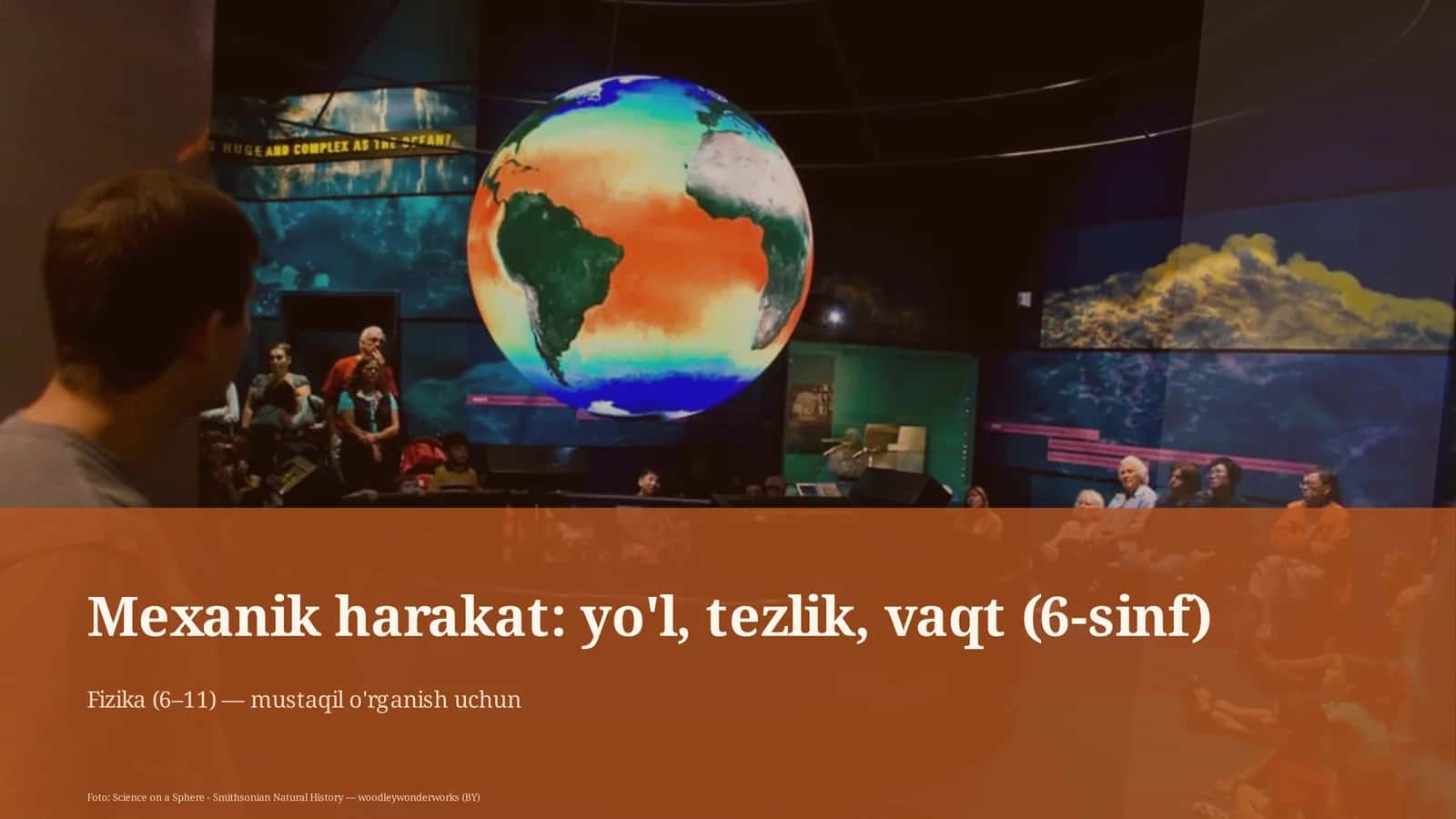 Mexanik harakat: yo'l, tezlik, vaqt (6-sinf)
