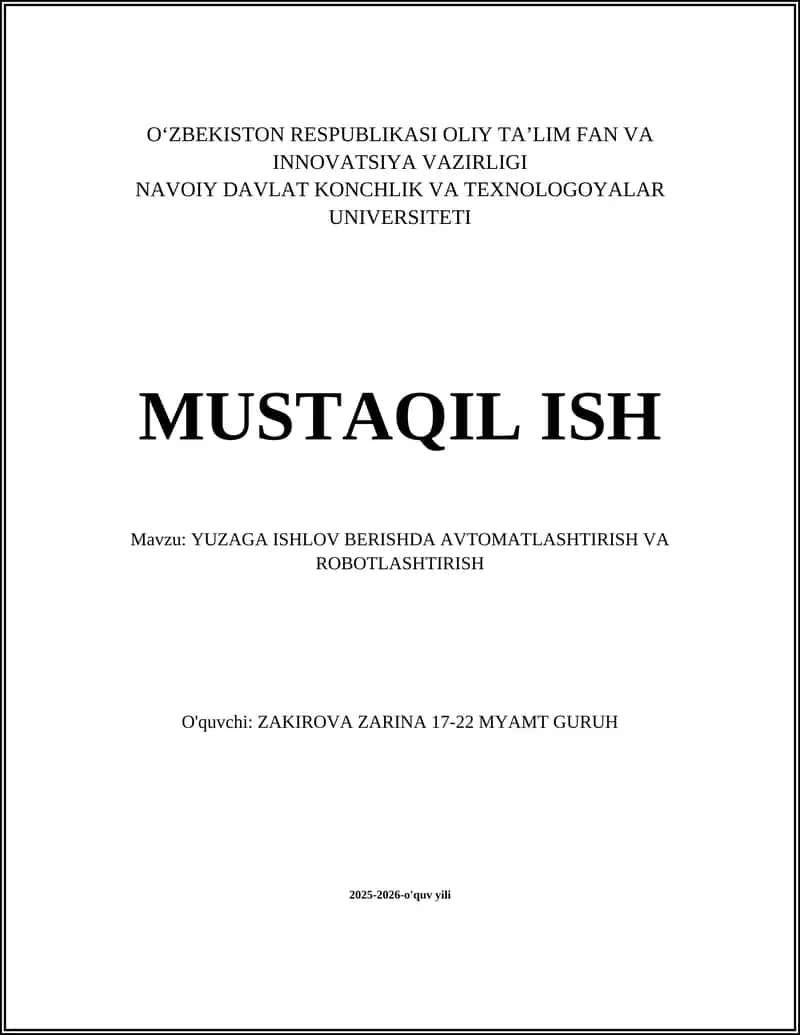YUZAGA ISHLOV BERISHDA AVTOMATLASHTIRISH VA ROBOTLASHTIRISH