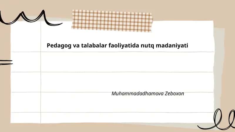 Nutq madaniyati: tushuncha, tamoyillari va pedagogik ahamiyati