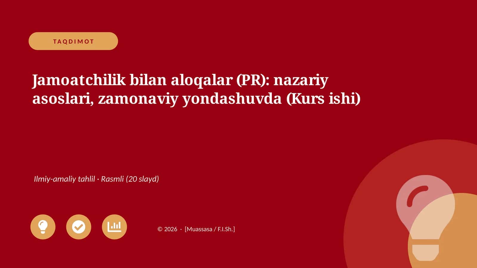 Jamoatchilik bilan aloqalar (PR): nazariy asoslari, zamonaviy yondashuvda (Kurs ishi)