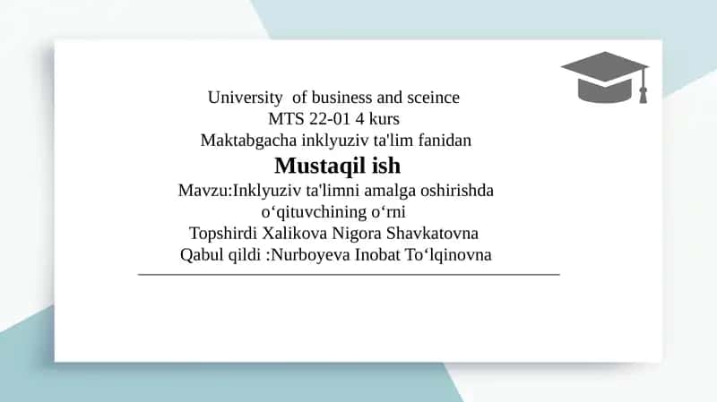 Inklyuziv ta'limni amalga oshirishda oʻqituvchining oʻrni