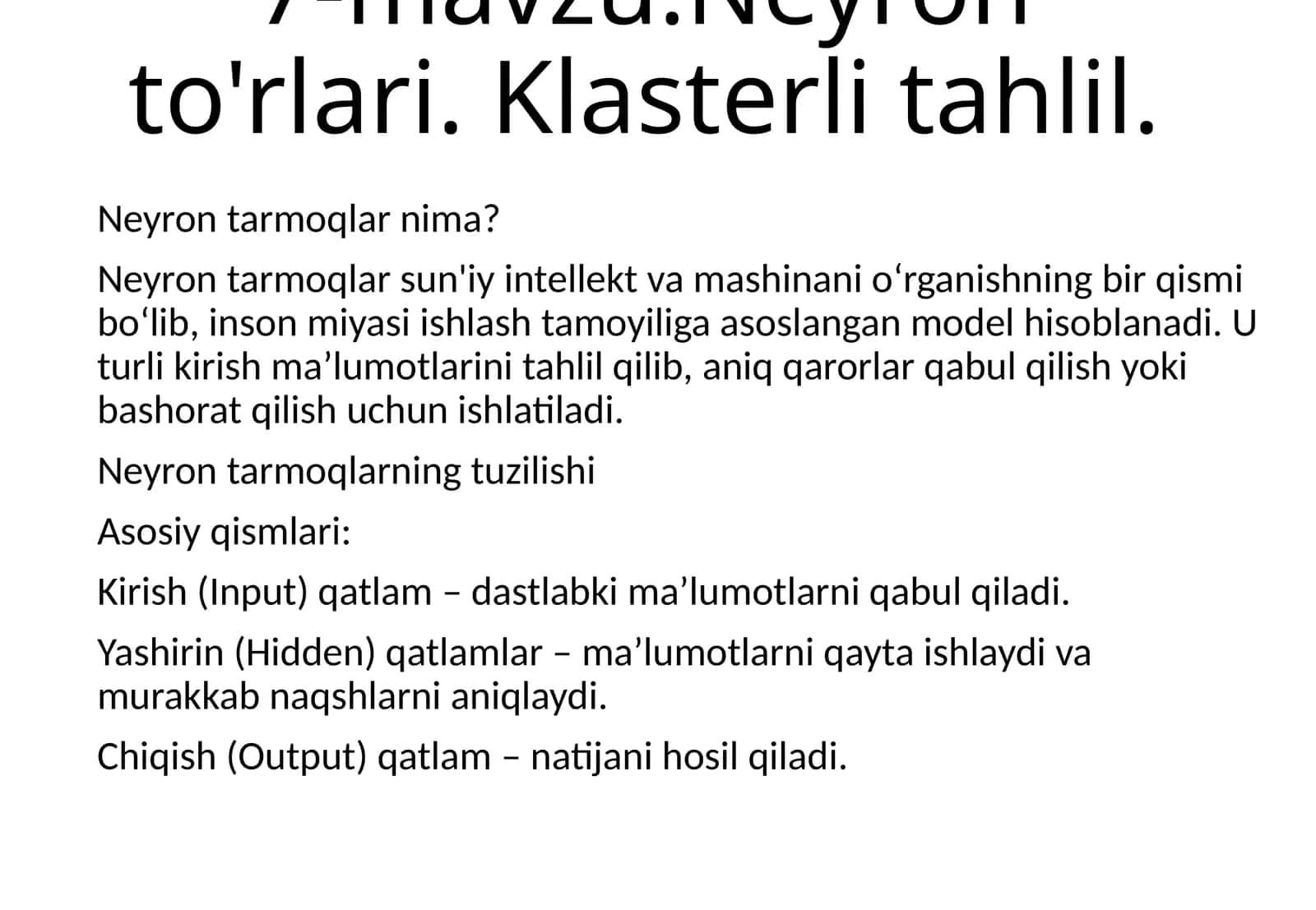 Neyron to'rlari. Klasterli tahlil