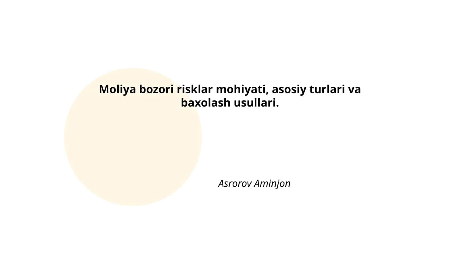 Moliya bozori risklar mohiyati, asosiy turlari va baxolash usullari