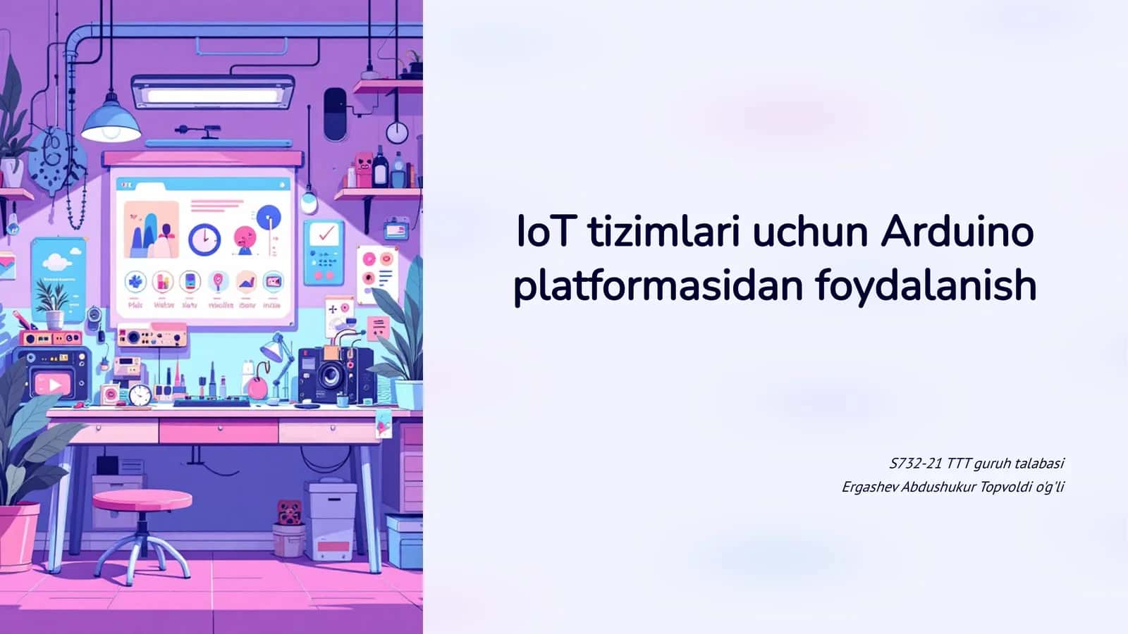 IoT tizimlari uchun Arduino platformasidan foydalanish