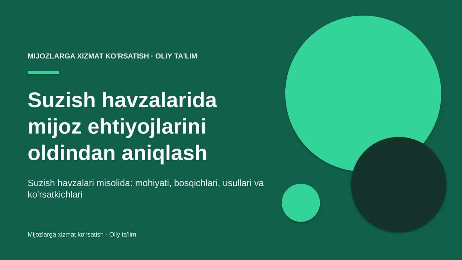 Suzish havzalarida mijoz ehtiyojlarini oldindan aniqlash