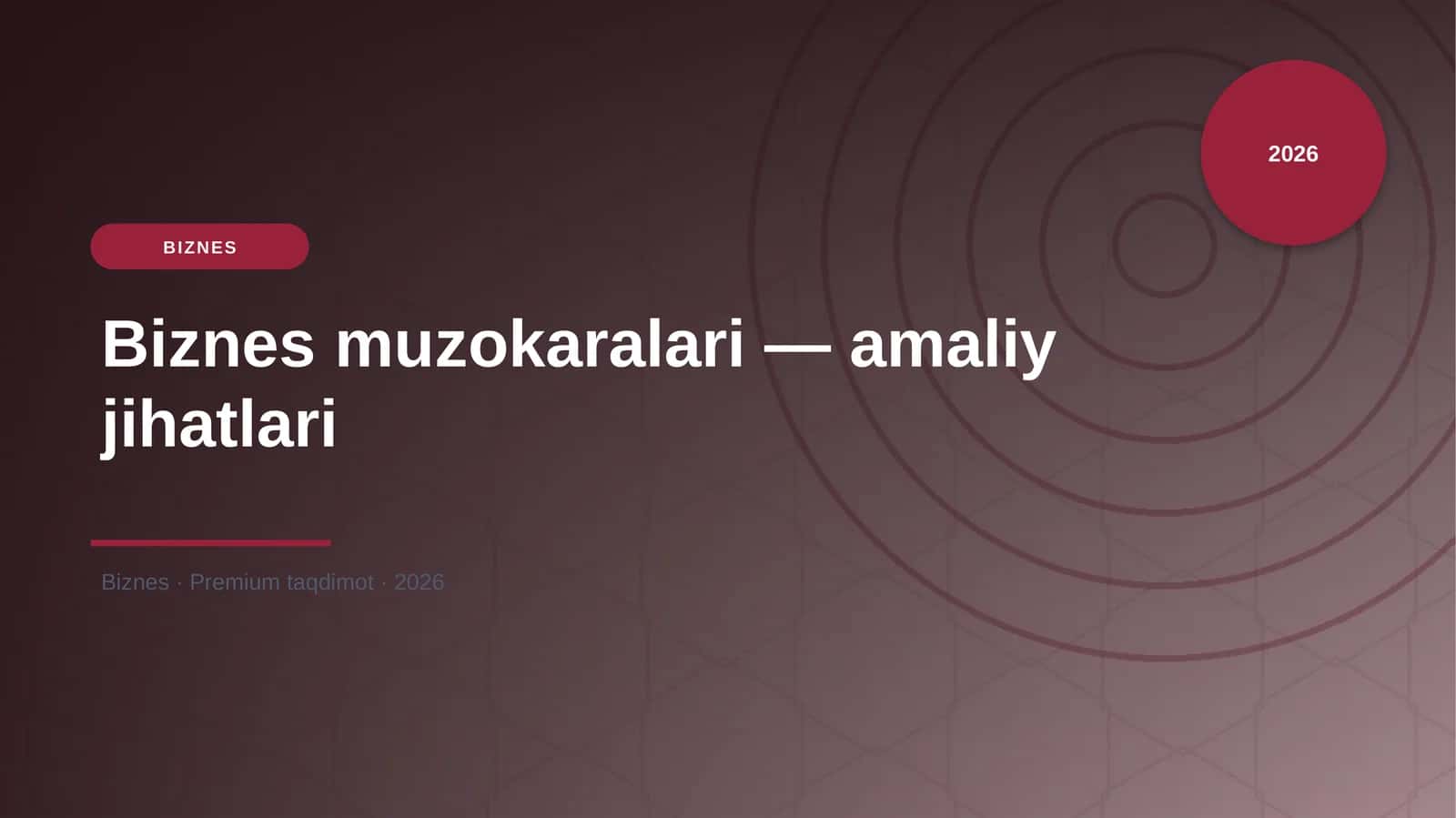 Biznes muzokaralari — amaliy jihatlari