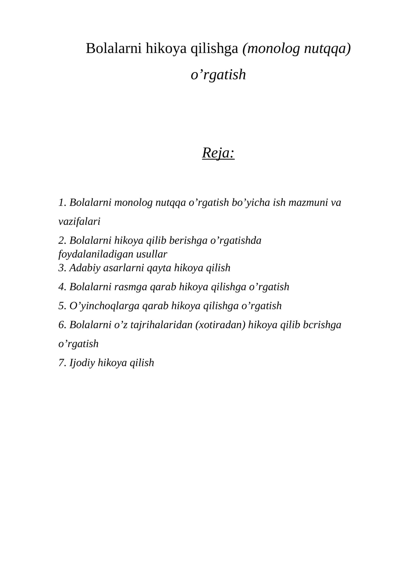 Bolalarni hikoya qilishga (monolog nutqqa) o’rgatish
