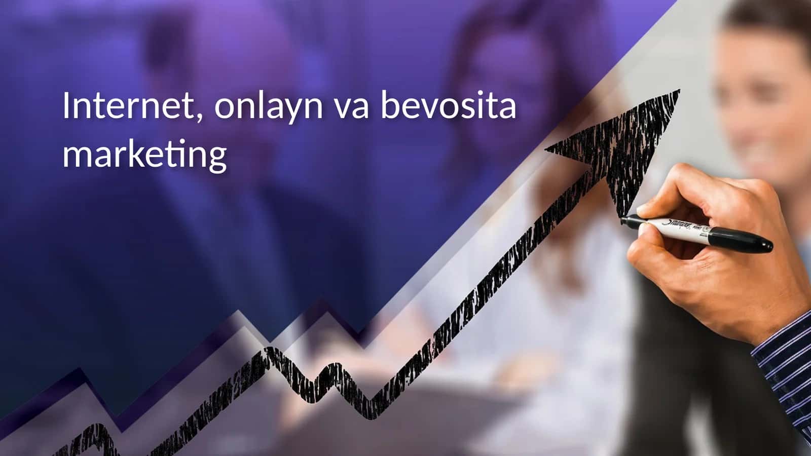 Internet, onlayn va bevosita marketing