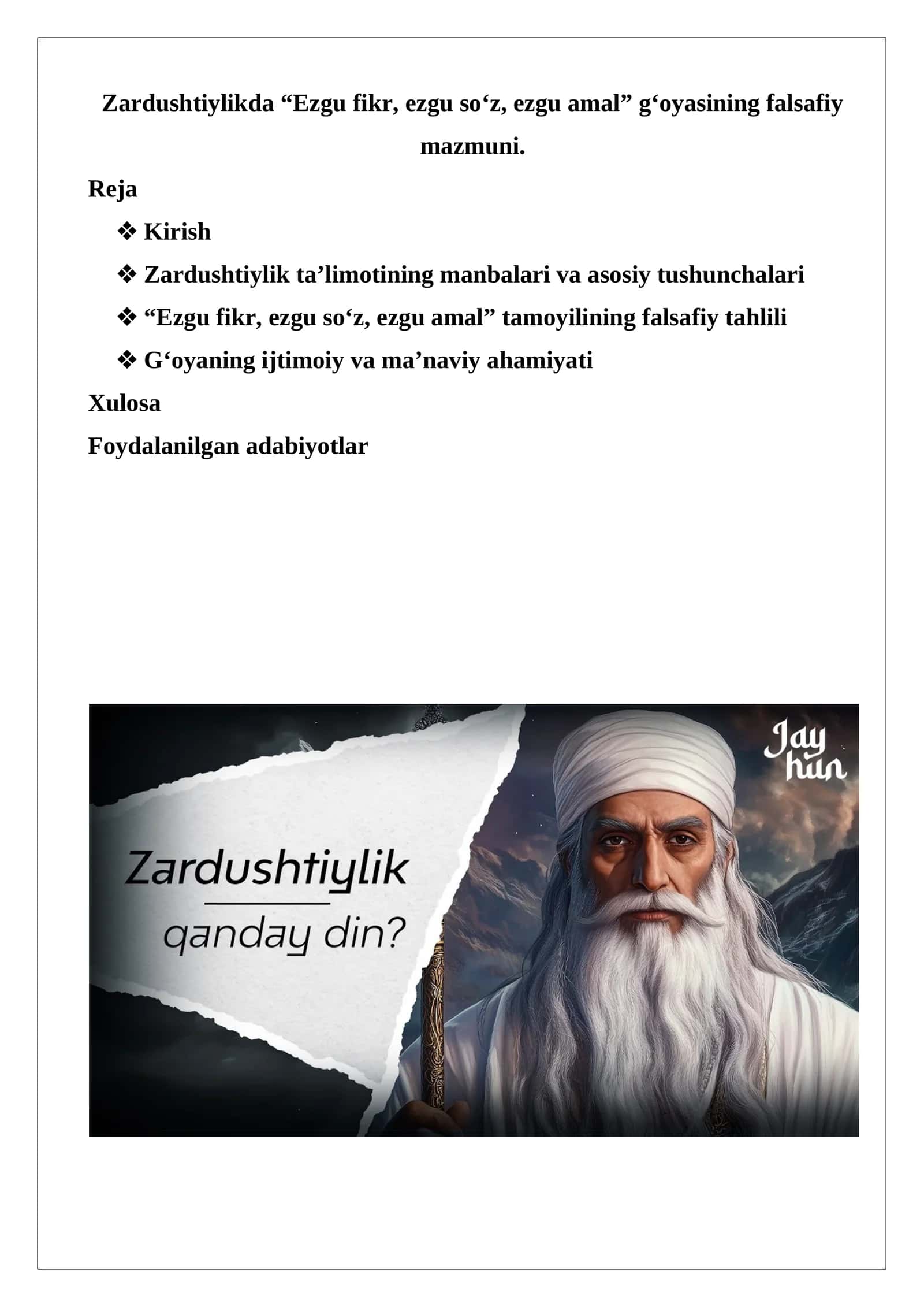Zardushtiylikda “Ezgu fikr, ezgu so‘z, ezgu amal” g‘oyasining falsafiy mazmuni