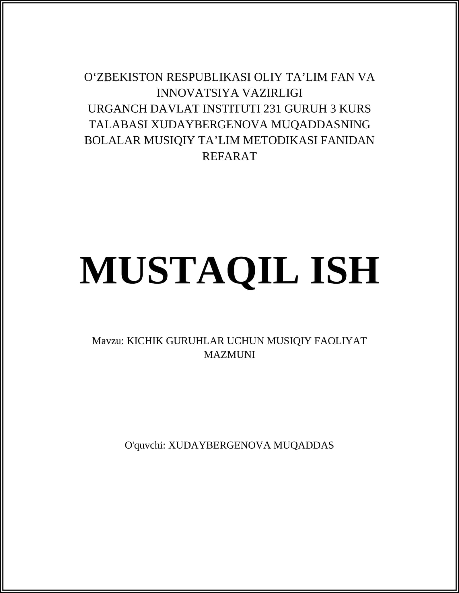 KICHIK GURUHLAR UCHUN MUSIQIY FAOLIYAT MAZMUNI