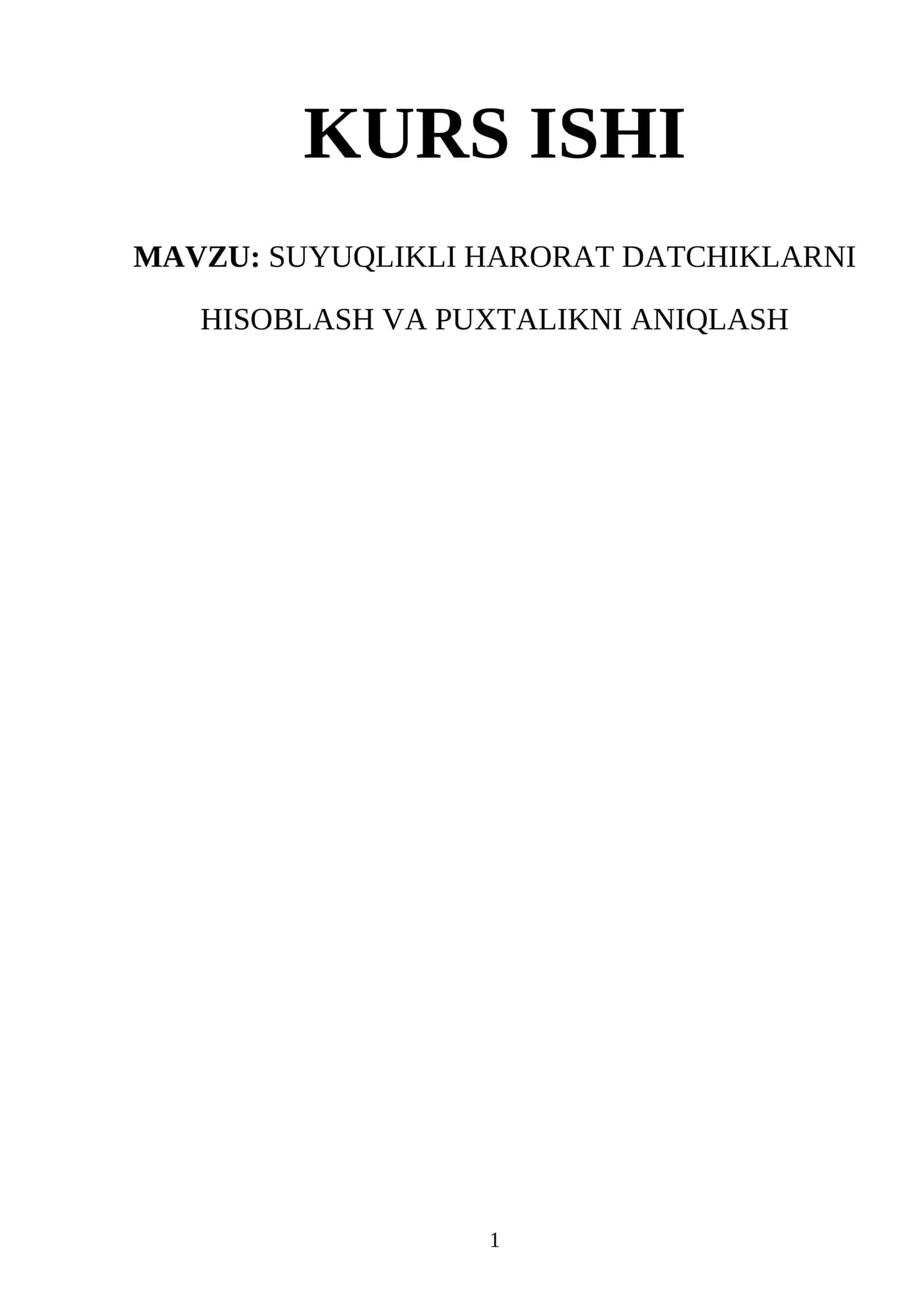 SUYUQLIKLI HARORAT DATCHIKLARNI HISOBLASH VA PUXTALIKNI ANIQLASH