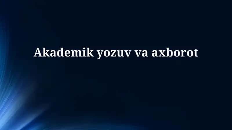 Akademik yozuv va axborot