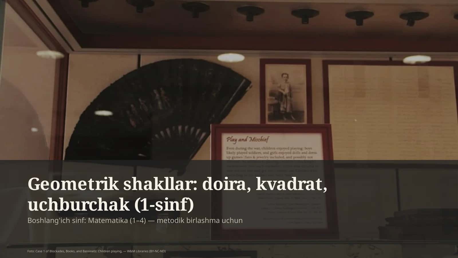 Boshlang'ich sinf: Matematika (1–4) — metodik birlashma uchun