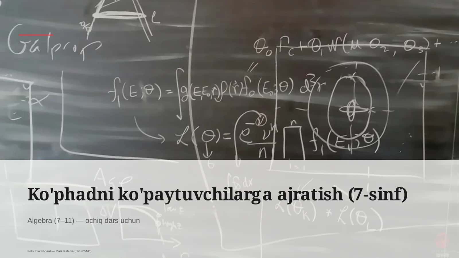 Ko'phadni ko'paytuvchilarga ajratish (7-sinf)