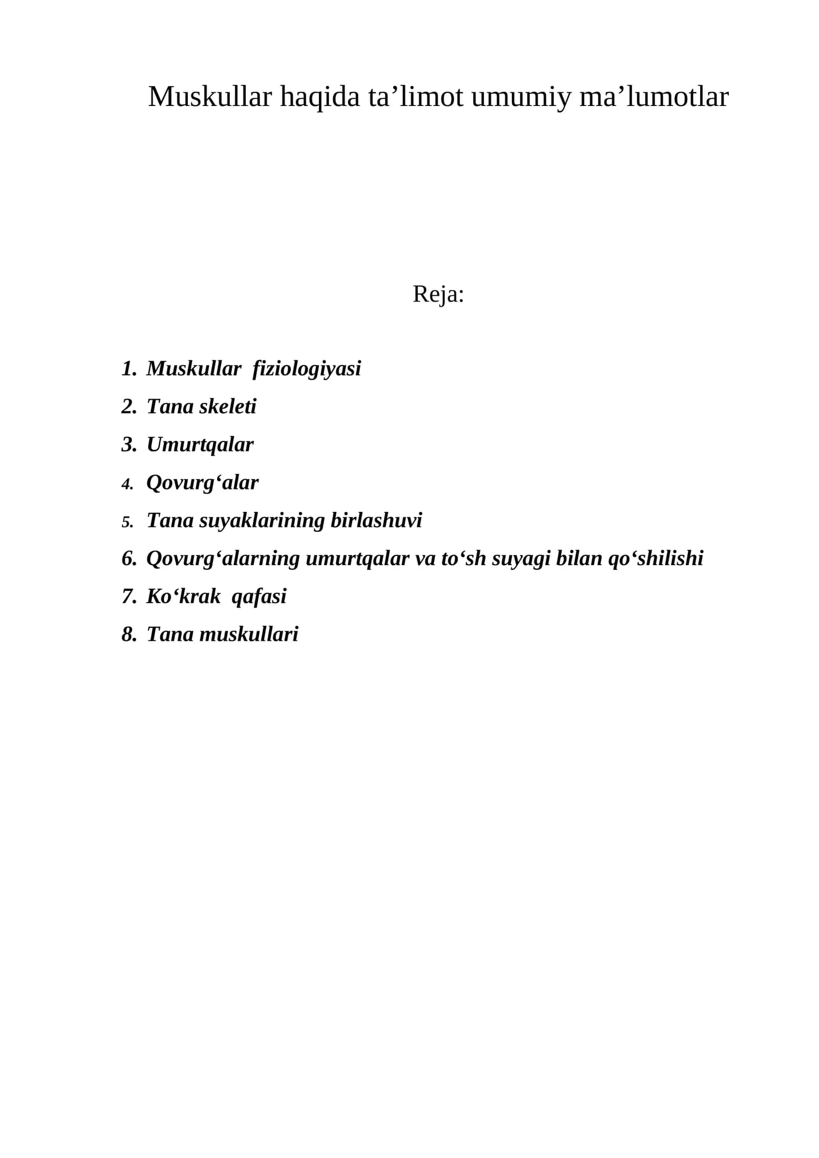Muskullar haqida ta’limot umumiy ma’lumotlar
