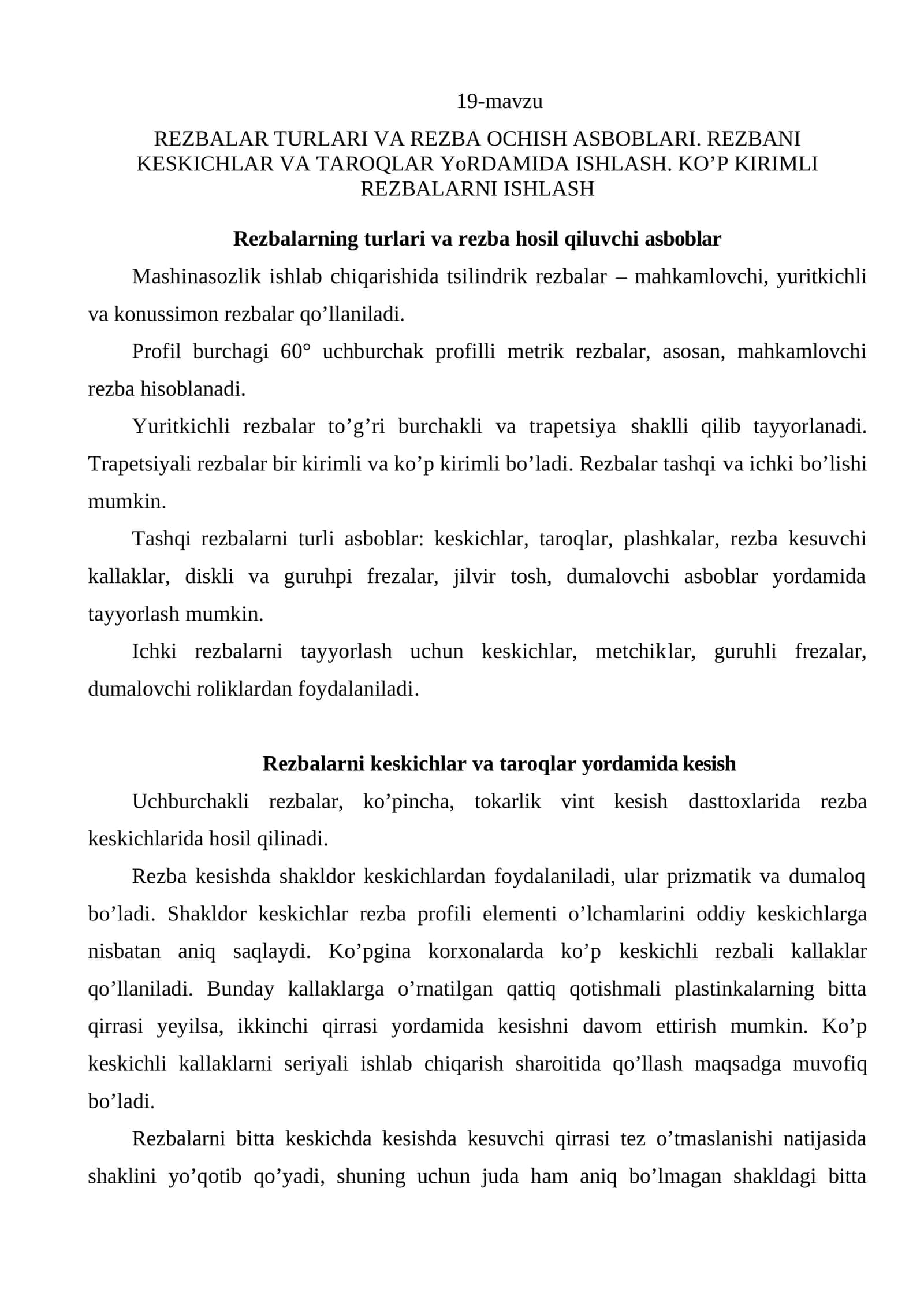 REZBALAR TURLARI VA REZBA OCHISH ASBOBLARI