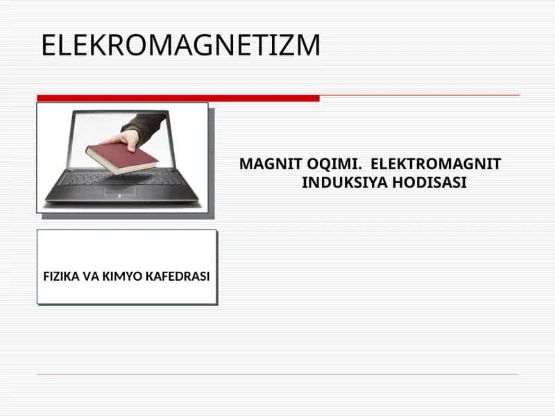 Magnit maydoniva Magnit tasirlari
