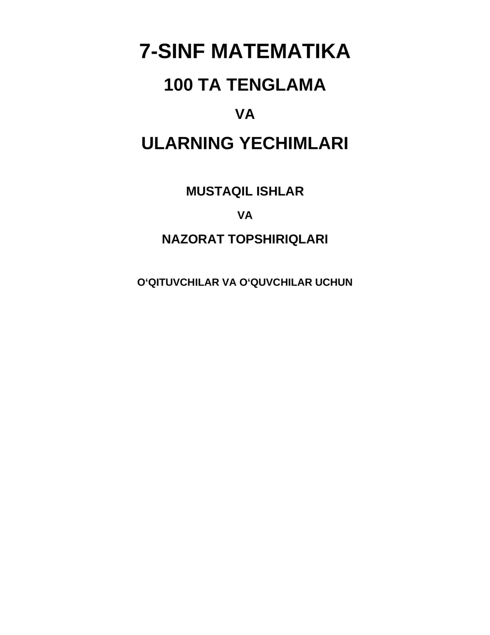 7-sinf matematika — 100 ta tenglama va ularning yechimlari