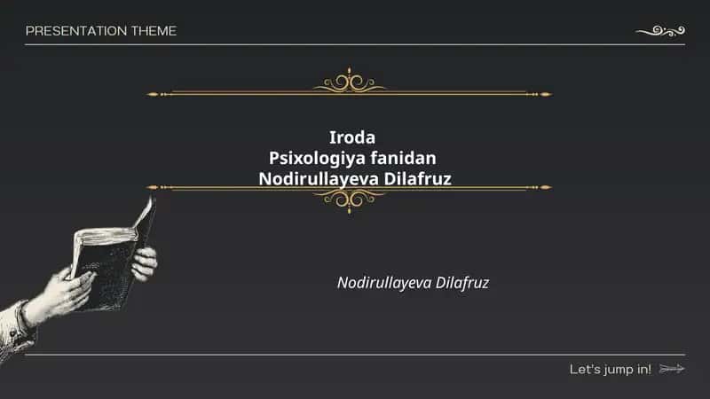 Irodaning psixologik nazariyalari