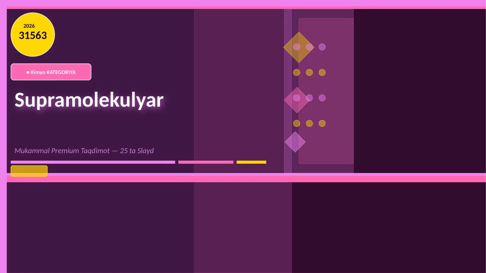 Supramolekulyar Mukammal Premium Taqdimot — 25 ta Slayd