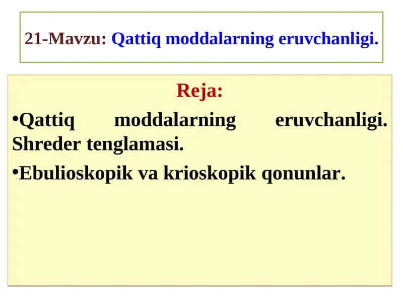 Qattiqmoddalarning eruvchanligi