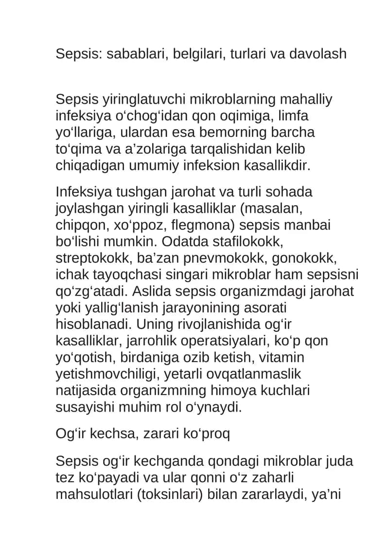 Sepsis: sabablari, belgilari, turlari va davolash