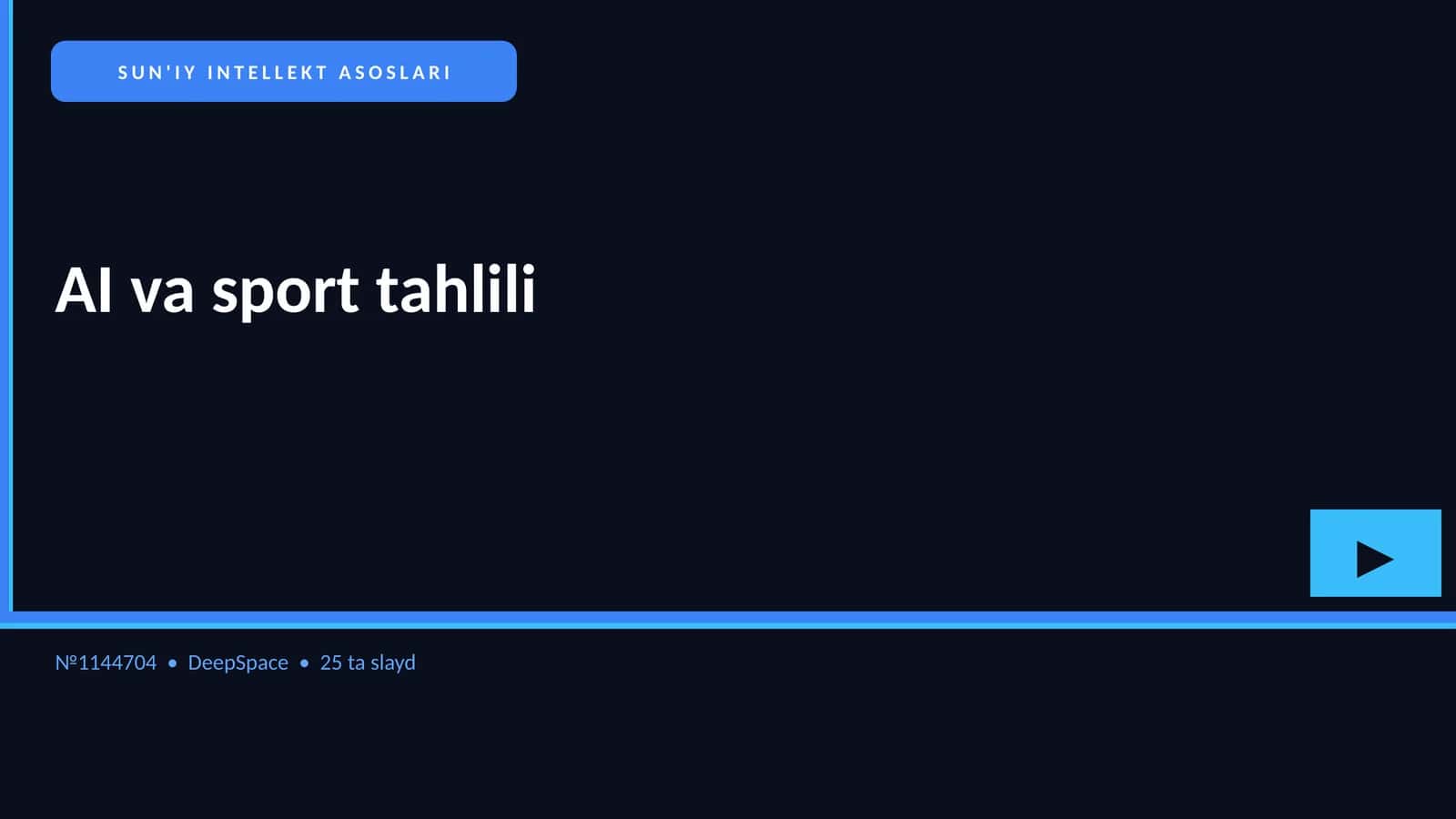 SUN'IY INTELLEKT ASOSLARI