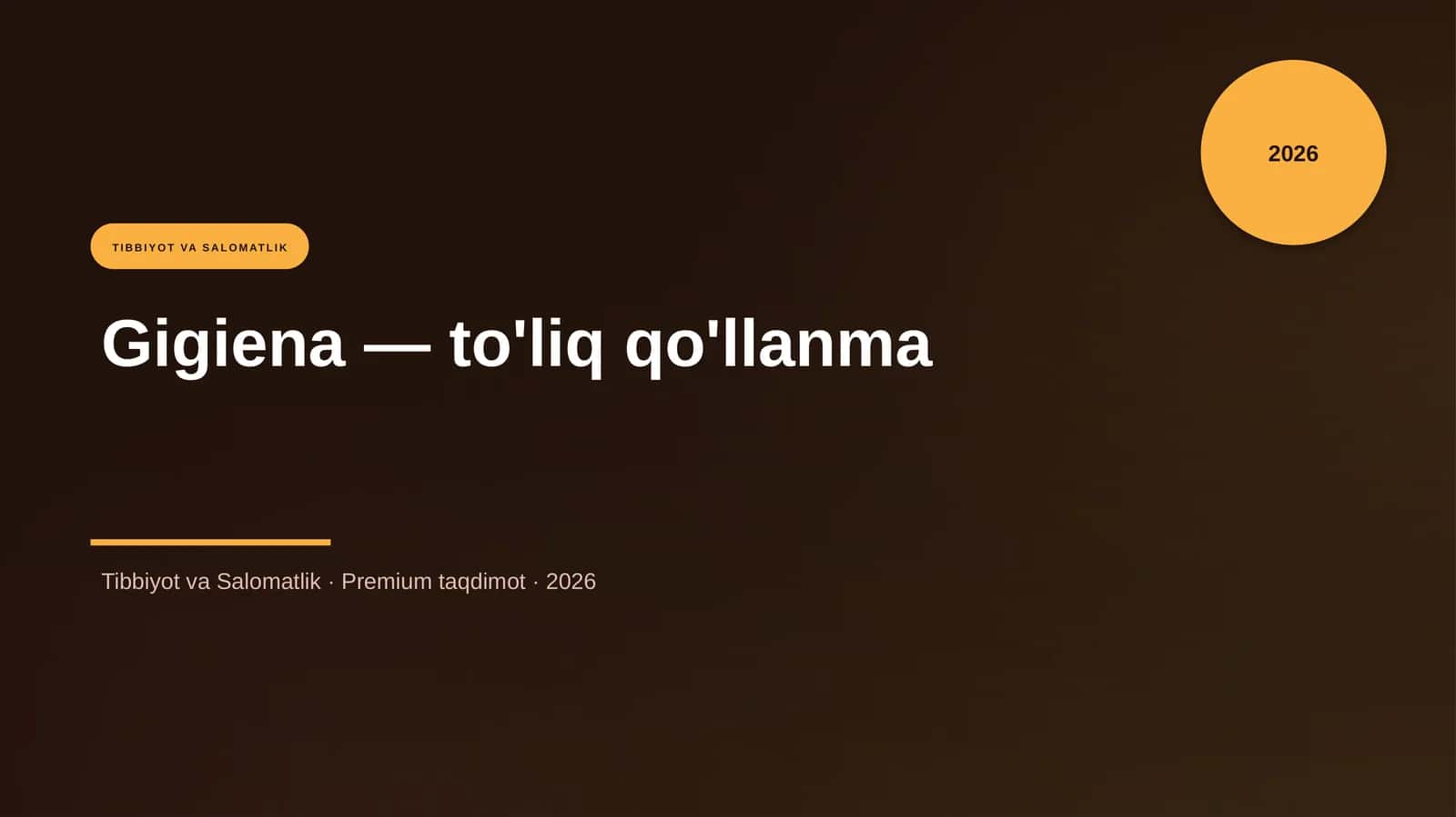 Gigiena — to'liq qo'llanma