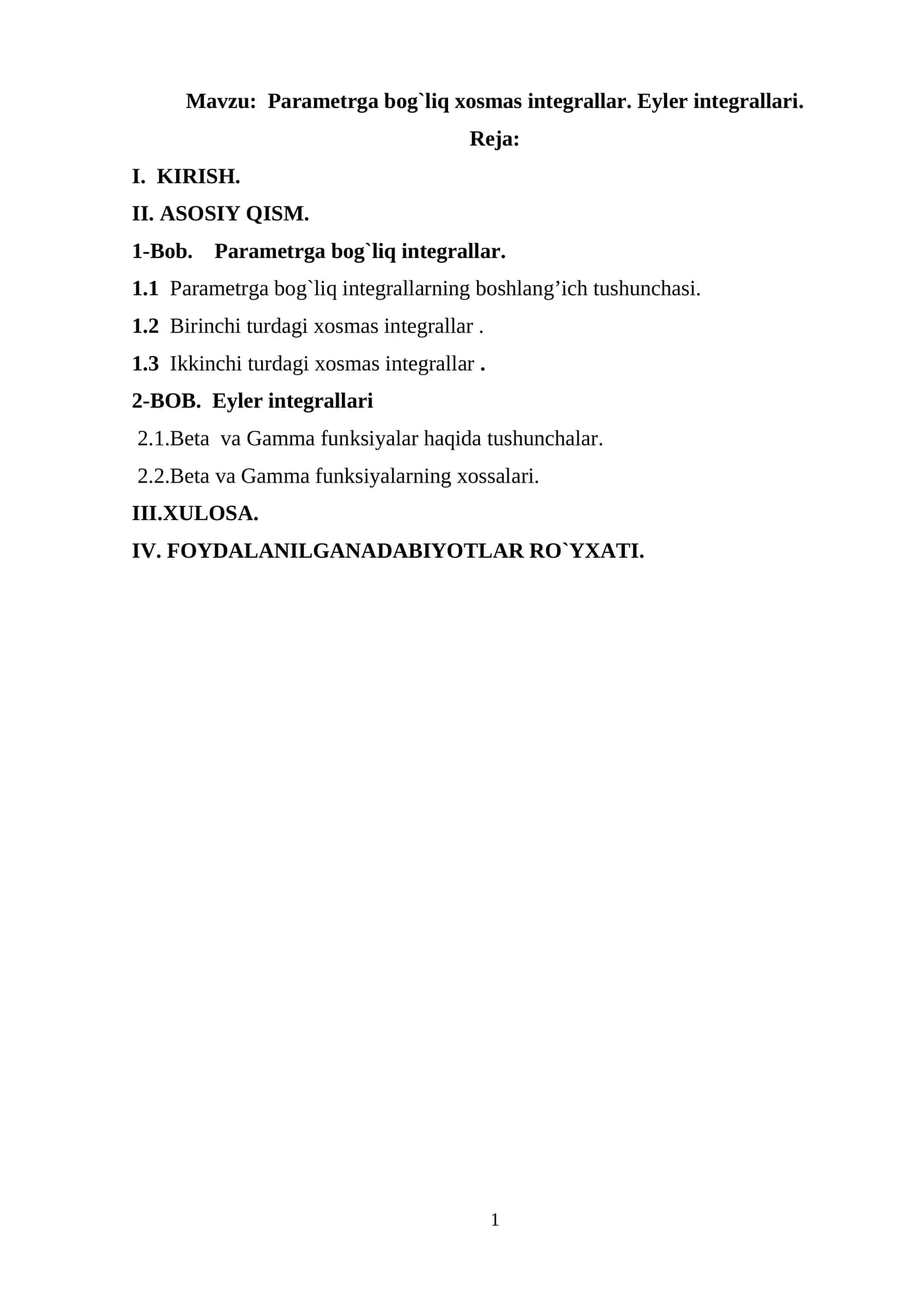 Parametrga bog`liq xosmas integrallar. Eyler integrallari