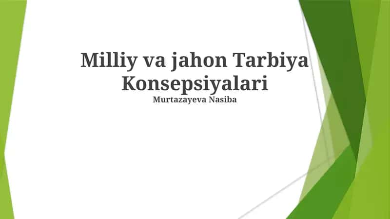 Milliy va jahon Tarbiya Konsepsiyalari