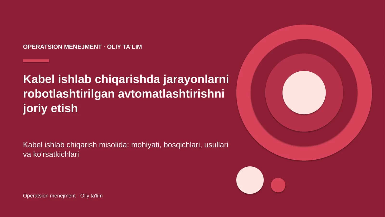 Kabel ishlab chiqarishda jarayonlarni robotlashtirilgan avtomatlashtirishni joriy etish