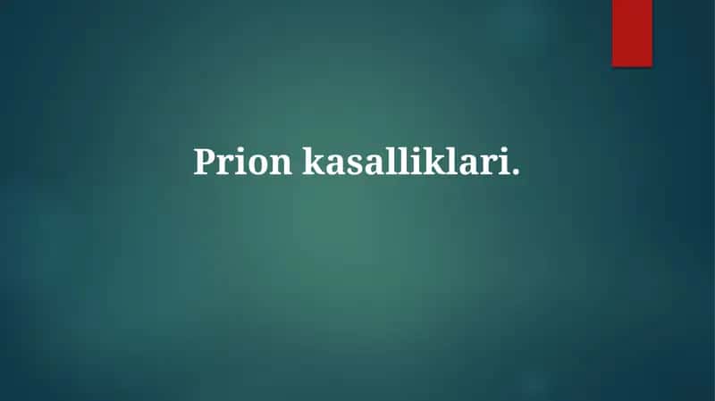 Prion kasalliklari