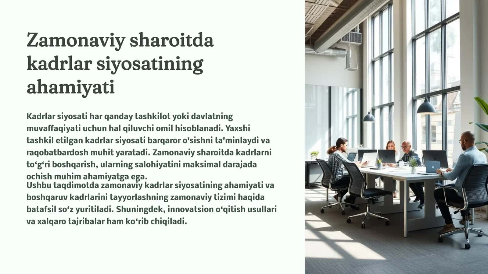 Zamonaviy sharoitda kadrlar siyosatining ahamiyati