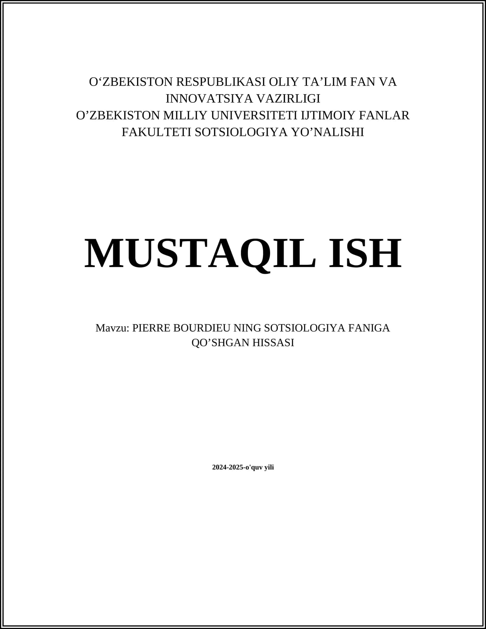 PIERRE BOURDIEU NING SOTSIOLOGIYA FANIGA QO’SHGAN HISSASI