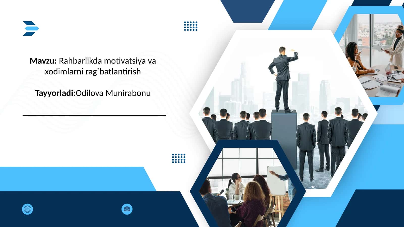 Rahbarlikda motivatsiya va xodimlarni rag'batlantirish